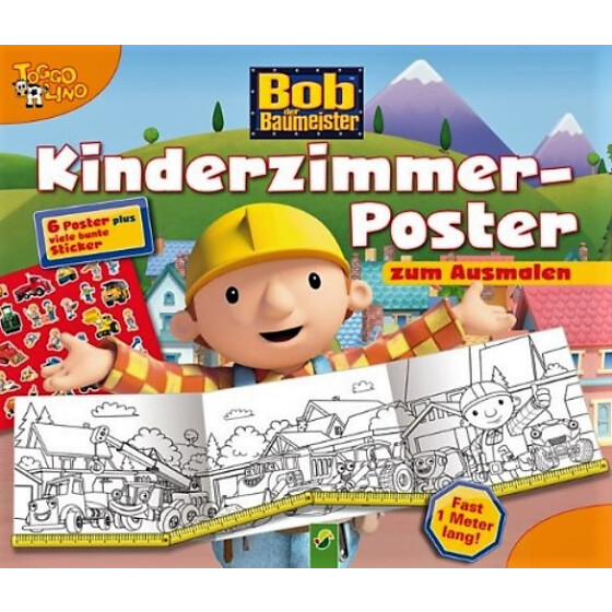 Bob der Baumeister - 6 Kinderzimmer Poster zum Ausmalen + bunte Sticker